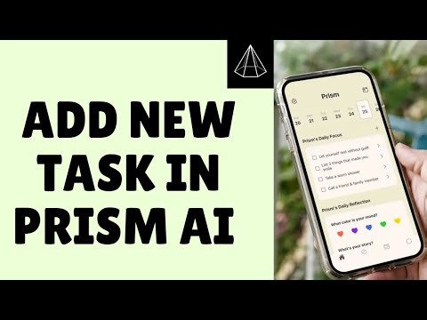 How to Add New Task in Prism AI App 2026?