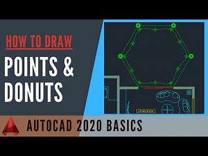 AUTOCAD - HOW TO USE POINTS &DONUTS