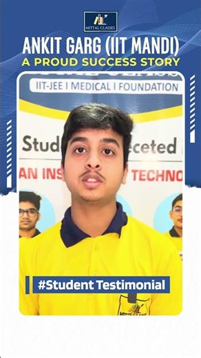 Ankit Garg l A disciplined journey leading to IIT Mandi l #iit #mbbs #jee2025 #shorts