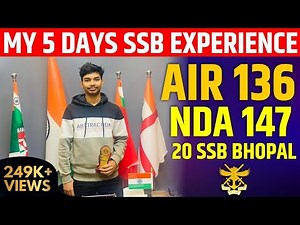 5 Days SSB Interview Experience by AIR-136 NDA-147 Selected Student For Indian Army 1st Attempt #ssb