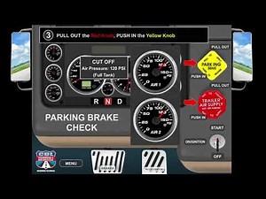 Parking Brake Check - Air Brake Check - Pre-Trip Inspection - CDL Class A