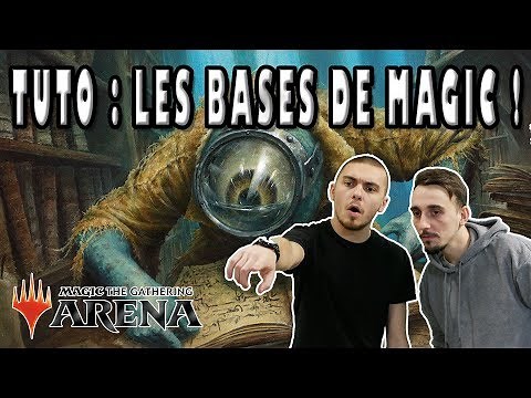 TUTO DÉBUTANT : APPRENDRE LES BASES DE MAGIC !