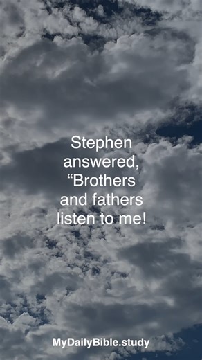 41 reactions | Acts 7: 1-7 (GNT) Stephen's Speech (1 of 8) 1 The High...