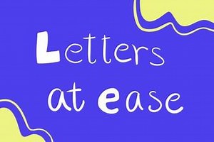 Letters at ease
