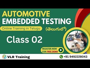 Automotive Embedded Testing Training in Telugu Class 02 | VLR Training - 9492228043