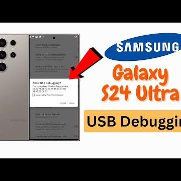 How to Enable USB Debugging on Samsung Galaxy S24 Ultra / S24+ / S24