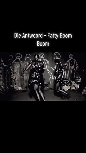 Die Antwoord - Fatty Boom Boom