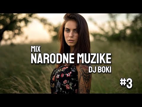 MIX NARODNE MUZIKE 2024 #3 (NARODNI HITOVI) DJ BOKI