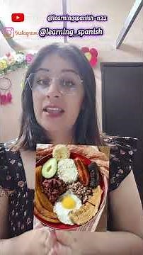 Learn Spanish Through Colombian Culture: What Is Bandeja Paisa?#LearnSpanish #SpanishWithCulture