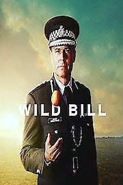 Watch Wild Bill Season 1 Episode 4 - Bad Blood in the Soil