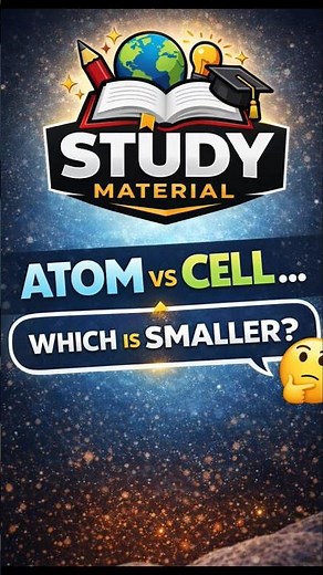 “Atom vs Cell 🔬 Which is Smaller? (Shocking Answer!)”