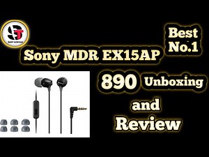 Sony MDR EX15AP Unboxing and Review