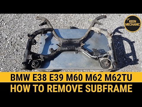 How to remove subframe BMW E38 740i M62TU M62 M60 BMW E31 E32 E34 E39 E53 Subframe removal