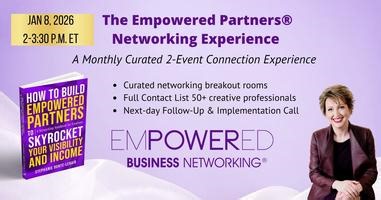 1.8.26 Empowered Partners Networking Experience