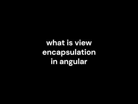 15_what is view encapsulation in angular