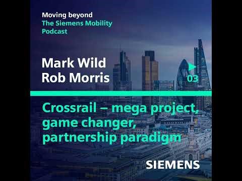 Crossrail - mega project, game changer, partnership paradigm