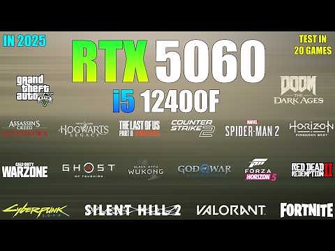 RTX 5060 + i5 12400F - Test in 20 Games - RTX 5060 Gaming Test