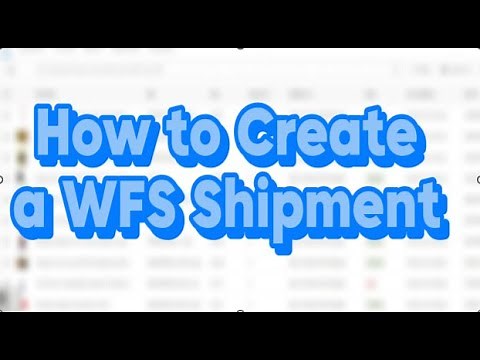Walmart Fulfilled Services (WFS) Shipment: How to Create & Ship #walmartmarketplace #walmartsellers