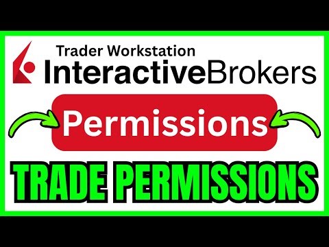 How To GET TRADING PERMISSIONS On Interactive Brokers (QUICK & EASY) 2026