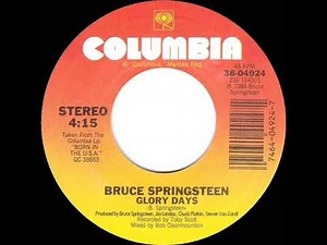 1985 Glory Days - Bruce Springsteen (stereo 45)