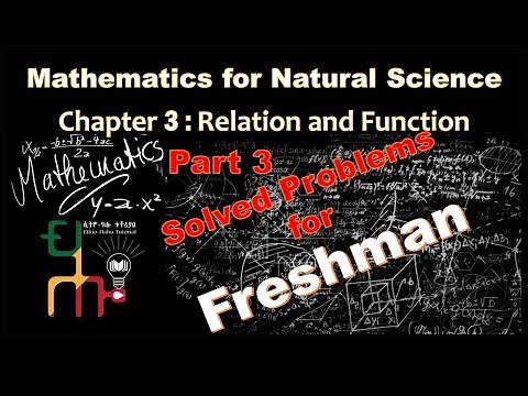 Solved Problems | Chapter 3 Part 3: Relation and Function | Freshman