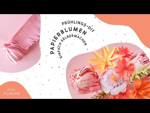 Papierblumen basteln | Deko für den Frühling selbermachen | Osterdeko