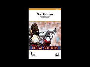 Sing, Sing, Sing, arr. Ralph Ford – Score & Sound