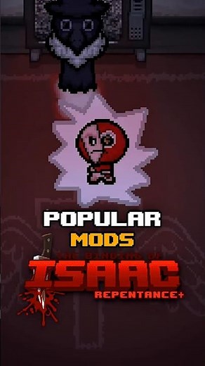 The NEW Popular MODS of This WEEK // The Binding of Isaac Repentance!