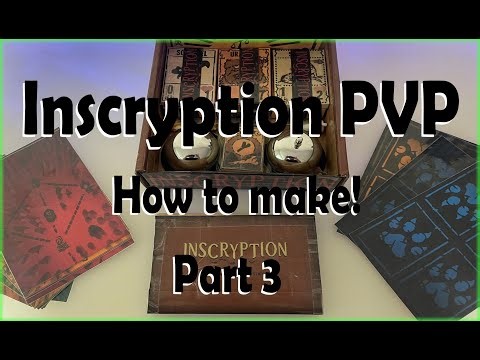 Inscryption in real life! (how to make it part 3)