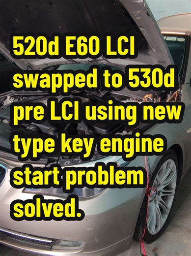 520d E60 LCI Engine Swap to 530d Pre LCI Explained
