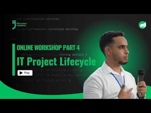 Online Workshop Part4 | IT Project Lifecycle