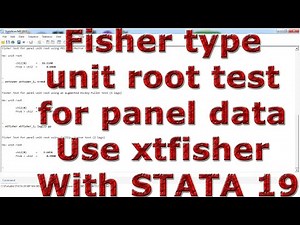 Fisher type unit root test for panel data Use xtfisher With STATA 19