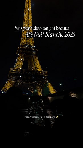 Prageet | • Travel • Student Life | NUIT BLANCHE IN PARIS – 15 FREE Magical Spots to Explore ✨ Once a year, Paris transforms into an open-air art gallery filled with light... | Instagram