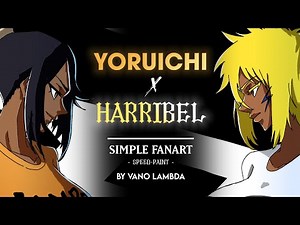 YORUICHI x HARRIBEL FANART ?!?!?!?