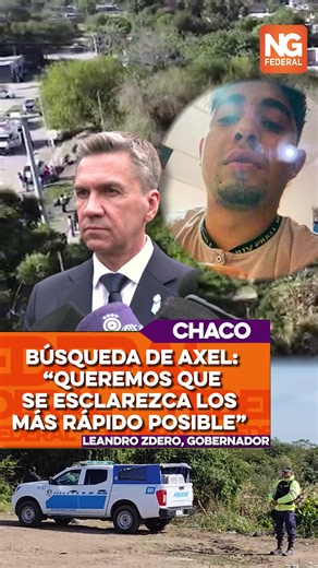 🚨 Continúa la intensa búsqueda de Axel González en Chaco. El gobernador Leandro Zdero aseguró que esperan esclarecer el caso “lo más rápido posible”, mientras siguen los operativos en distintas zonas de la provincia. #Chaco #AxelGonzalez #Búsqueda #Policiales #LeandroZdero