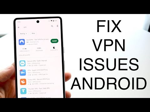 How To FIX VPN Not Working On Android! (2022)