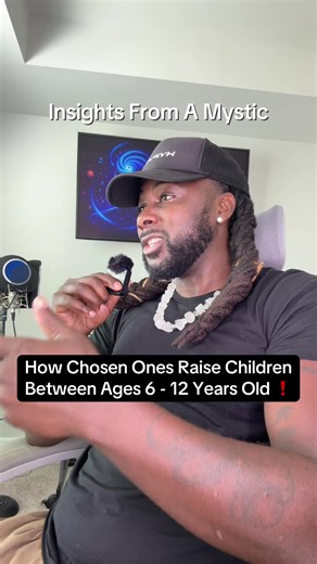How Chosen Ones Raise Children Ages 6-12: Mystic Insights