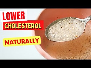 How to LOWER CHOLESTEROL Fast - 7 Easy HOME REMEDIES - Naturally!