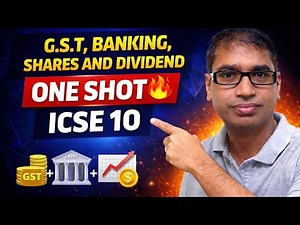 One shot video on commercial mathematics. (G.S.T, Banking &Shares and dividends.) Icse class 10 math