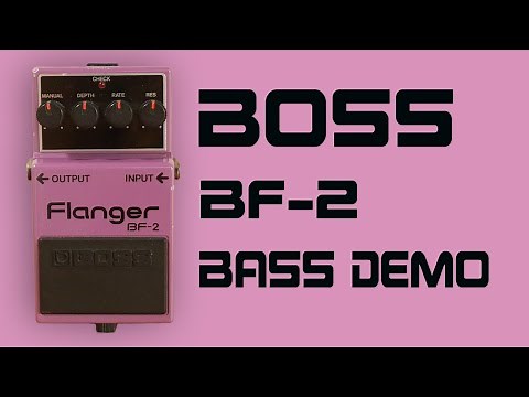 Boss BF 2 Flanger Bass Demo