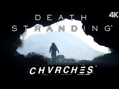 [GMV] CHVRCHES - Death Stranding ♪ [4K] PC | DLSS 2.0