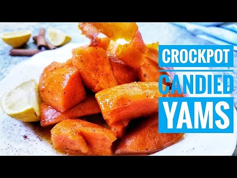 How to Make Southern Candied Yams in a CROCK POT | Slow Cooker THANKSGIVING Recipes 2020