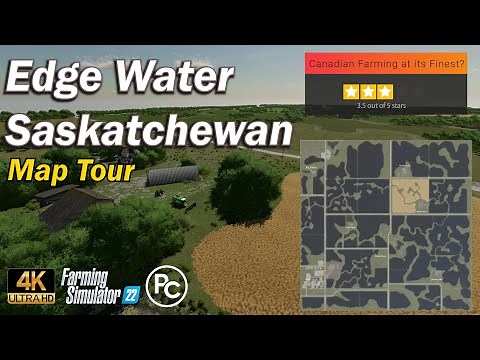 EdgeWater Saskatchewan | Map Review | Farming Simulator 22