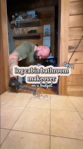 Day 1: log cabin bathroom on a budget. #logcabin #bathroomrenovation #budgetmakeover