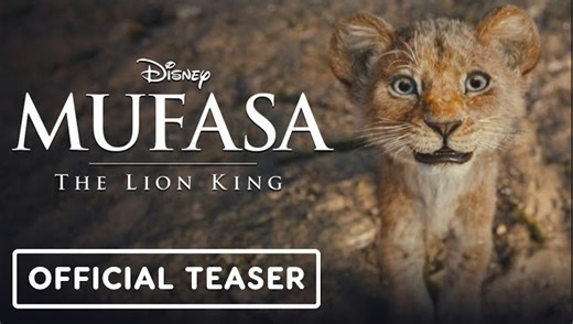 Mufasa: The Lion King | Official Teaser Trailer - Aaron Pierre, Donald Glover, Mads Mikkelsen