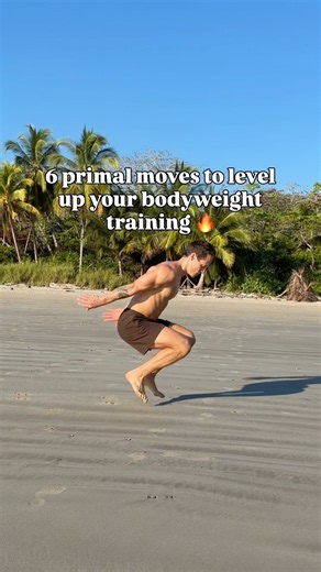 6 Primal Movement Exercises for Strength, Mobility & Coordination