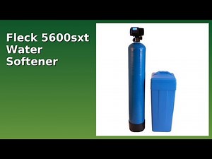 REVIEW (2026): Fleck 5600sxt Water Softener. ESSENTIAL details.