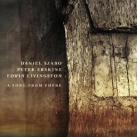 Daniel Szabo: Daniel Szabo: A Song From There album review @ All About Jazz