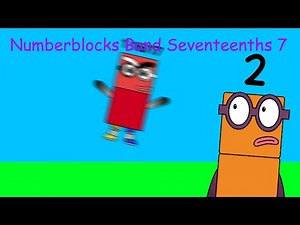 Numberblocks Band Seventeenths 7