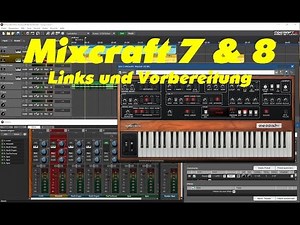 Mixcraft 7 und 8 Recording Aufnahme DAW Tutorial Anleitung und Links im Netz Folge 0